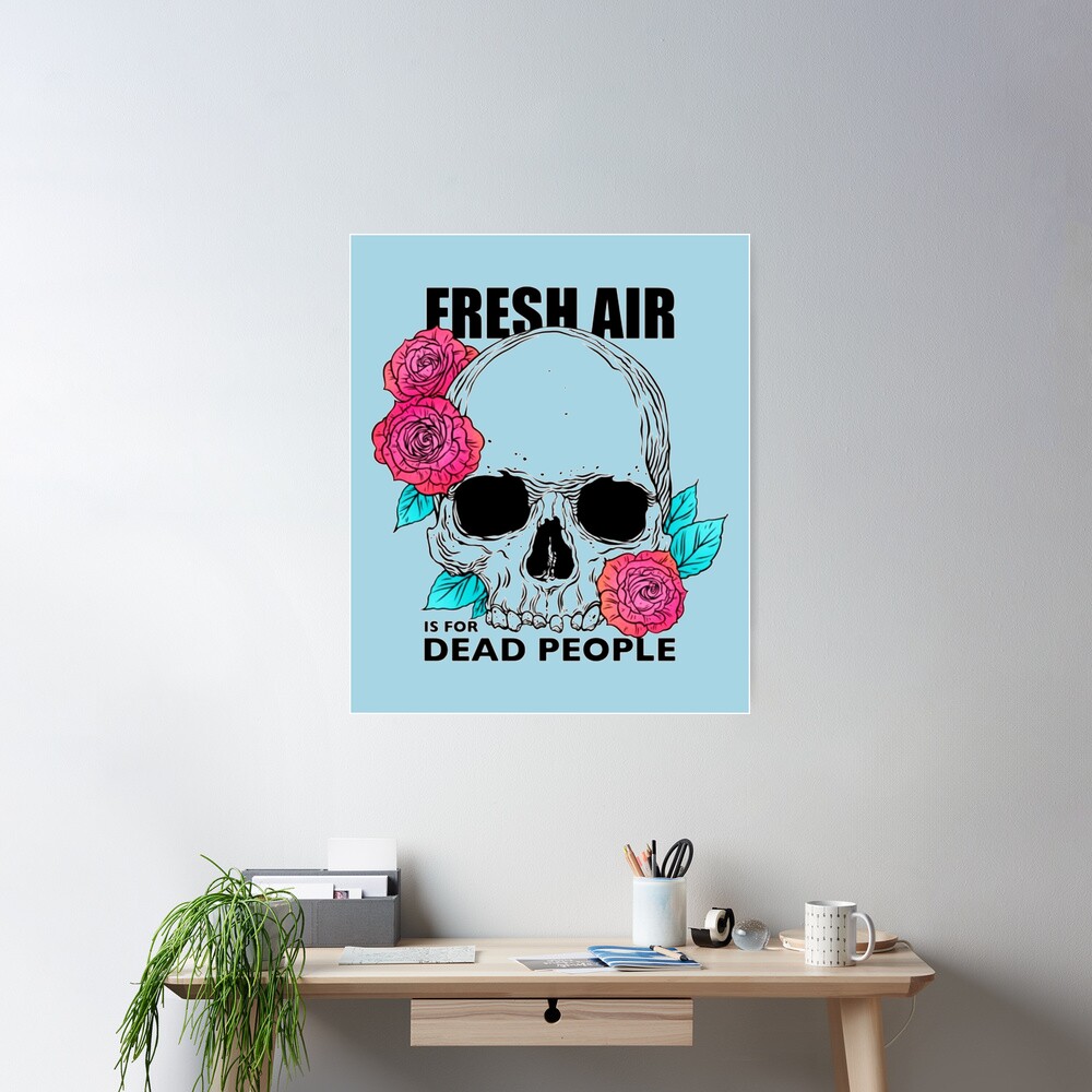 Morbid Podcast Fresh Air Is For Dead People Poster - Image 2