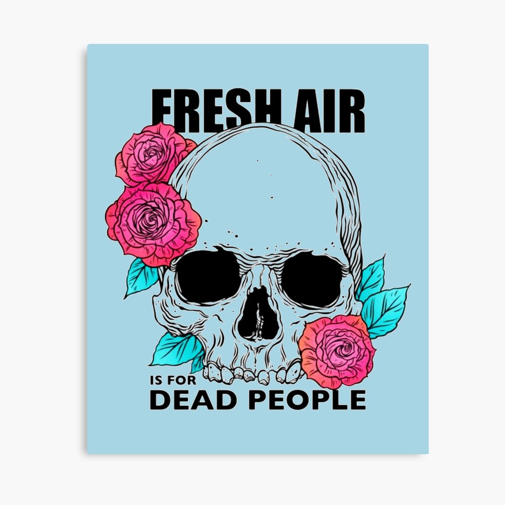 Morbid Podcast Fresh Air Is For Dead People Poster