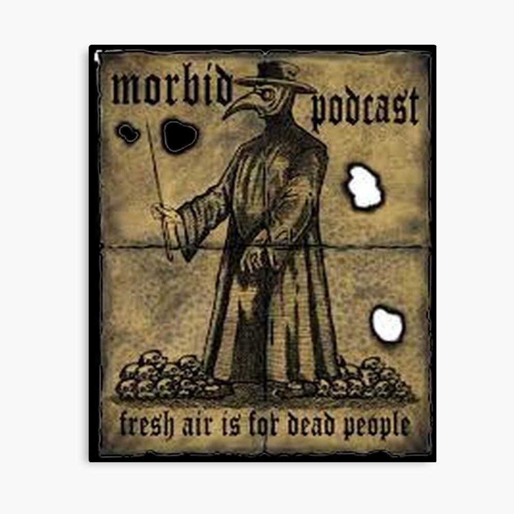 Morbid Podcast True Story Poster